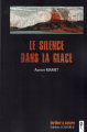 Couverture Le silence dans la glace Editions Coxigrue 2020