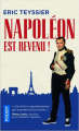 Couverture Napoléon est revenu ! Editions Pocket 2020