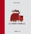Couverture Le camion-poubelle Editions La Joie de Lire 2020