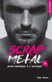 Couverture Scrap Metal, tome 2 : Deux mondes à l'opposé Editions Hugo & Cie (New romance) 2020