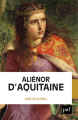 Couverture Aliénor d’Aquitaine Editions Presses universitaires de France (PUF) 2020