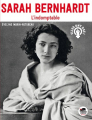 Couverture Sarah Bernhardt - L'Indomptable Editions Oskar 2020