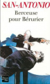 Couverture Berceuse pour Bérurier Editions Fleuve (Noir) 2006