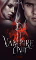 Couverture Vampire Unit, tome 1 : L'Éveil  Editions Autoédité 2020
