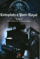 Couverture L'Adventure Galley, tome 4 : Complots à Port-Royal Editions du Tullinois 2020