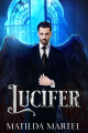Couverture Fallen Angels, book 1: Lucifer Editions Autoédité 2020