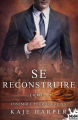 Couverture Se reconstruire, tome 3 : Ensemble pour toujours Editions MxM Bookmark 2020