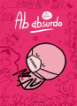 Couverture Ab absurdo, tome 4 Editions Lapin 2020