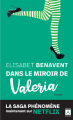 Couverture Valeria, tome 2 : Dans le miroir de Valeria Editions Archipoche 2020