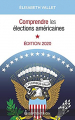 Couverture Comprendre les élections américaines - Édition 2020 Editions Septentrion 2020