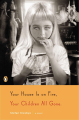 Couverture Your House Is on Fire, Your Children All Gone Editions Penguin books 2012