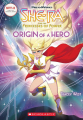 Couverture She-ra and the princesses of power, book 1: Origin of a Hero Editions Scholastic 2019