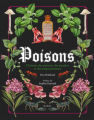Couverture Poisons : L'histoire des poisons, des poudres et des empoisonneurs Editions E/P/A 2020