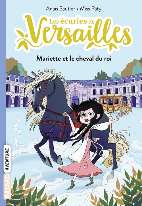 Couverture Les écuries de Versailles, tome 01