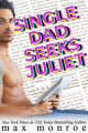 Couverture Single Dad Seeks Juliet Editions Autoédité 2020