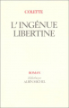Couverture L'ingénue libertine Editions Albin Michel (Bibliothèque) 1985