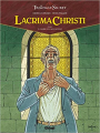Couverture Lacrima Christi, tome 2 : A l'aube de l'apocalypse Editions Glénat 2016