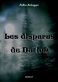 Couverture Les disparus de Darlon Editions Parfum de Nuit 2020