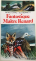 Couverture Fantastique maître Renard Editions Folio  (Cadet) 1977