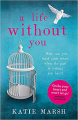 Couverture A life without you Editions Hodder 2016
