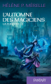 Couverture L'automne des magiciens, tome 1 : La fugitive Editions France Loisirs (Fantasy) 2020