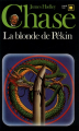 Couverture La Blonde de Pékin Editions Gallimard  (Carré noir) 1988