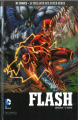 Couverture Flash (Renaissance), tome 6 : Dérapage 2ème partie Editions Eaglemoss 2020