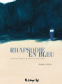 Couverture Rhapsodie en bleu Editions Futuropolis 2020