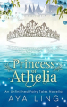 Couverture Les contes inachevés, tome 1.5 : La princesse d'Athelia Editions Autoédité 2015