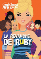 Couverture Kinra Girls, tome 22 : La Revanche de Ruby Editions PlayBac 2018