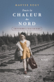 Couverture Toute la chaleur du Nord Editions Druide (Reliefs) 2020