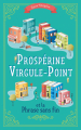 Couverture Prospérine Virgule-Point et la Phrase sans fin Editions Autoédité 2020