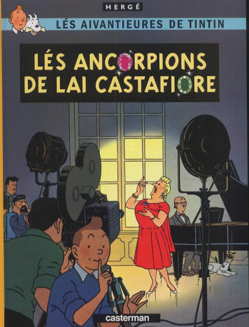Couverture Les aventures de Tintin, tome 21 : Les Bijoux de la Castafiore