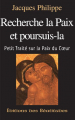 Couverture Recherche la Paix et poursuis-la Editions des Béatitudes 1991