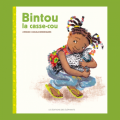 Couverture Bintou la casse-cou Editions des Eléphants 2020