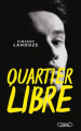Couverture Quartier Libre Editions Michel Lafon 2020