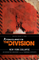 Couverture Tom Clancy's The Division: New York Collapse Editions Chronicle Books 2016