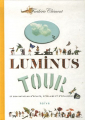 Couverture Luminus tour Editions Naïve 2006
