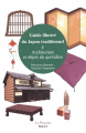 Couverture Guide illustré du Japon traditionnel, tome 1 : Architecture et objets du quotidien Editions Sully 2019