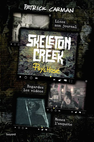 Couverture Skeleton creek, tome 1 : Psychose