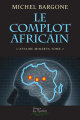 Couverture L'Affaire Minerva, tome 2 : Le complot africain Editions de L'Apothéose 2020
