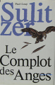 Couverture Le complot des Anges Editions France Loisirs 1997