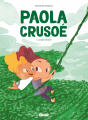 Couverture Paola Crusoé, tome 3 : Jungle urbaine Editions Glénat 2018
