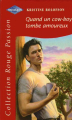 Couverture Quand un cow-boy tombe amoureux Editions Harlequin (Rouge passion) 1999