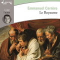 Couverture Le royaume Editions Gallimard  (Écoutez lire) 2015