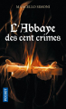 Couverture Codex Millenarius, tome 2 : L'abbaye des cent crimes Editions Pocket 2019
