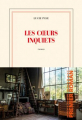 Couverture Les coeurs inquiets Editions Gallimard  (Blanche) 2020
