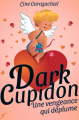 Couverture Dark Cupidon Editions Autoédité 2020
