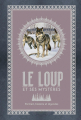 Couverture Le Loup et ses mystères : Portrait, histoire et légendes Editions France Loisirs 2020