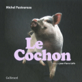 Couverture Le cochon Editions Gallimard  (Albums Beaux Livres) 2013